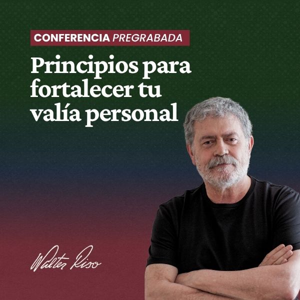 Principios para fortalecer tu valía personal