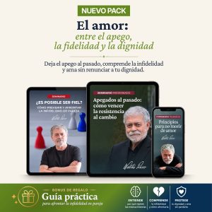 El amor: entre el apego, la fidelidad y la dignidad